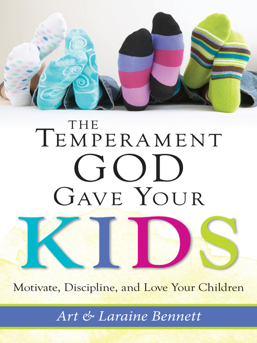 Cover image for The Temperament God Gave Your Kids